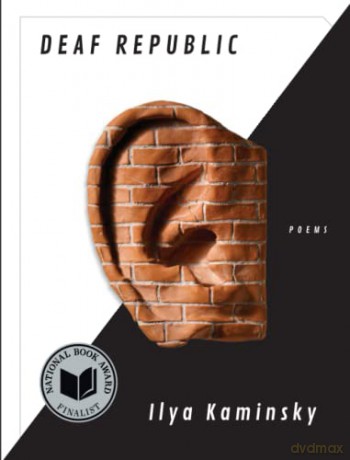 Deaf Republic: Poems - Ilya Kaminsky [KSIĄŻKA]