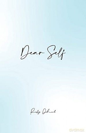 Dear Self - Ruby Dhal [KSIĄŻKA]