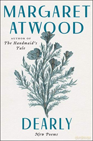Dearly: New Poems - Margaret Atwood [KSIĄŻKA]