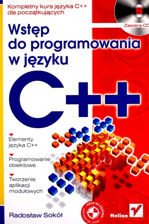 Wstęp do programowania w języku C++ [KSIĄŻKA]