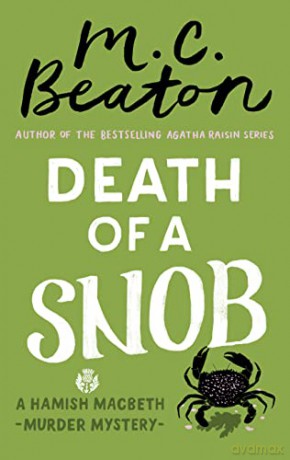 Death of a Snob (Hamish Macbeth) - M.C. Beaton [KSIĄŻKA]
