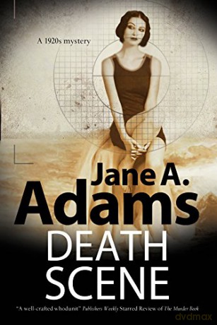 Death Scene: A 1920s mystery (A Henry Johnstone Mystery) - Jane A. Adams [KSIĄŻKA]