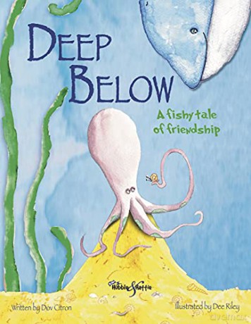 Deep Below: Adventure under the sea - Dov Citron [KSIĄŻKA]