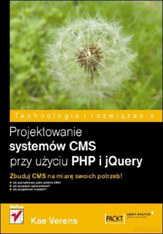 Projektowanie systemów CMS przy użyciu PHP i jQuery [KSIĄŻKA]
