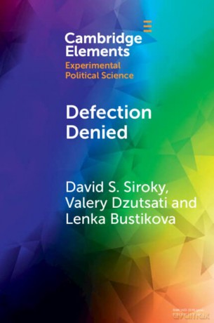 Defection Denied: A Study of Civilian Support for Insurgency in Irregular War (Elements in Experimental Political Science) - David S. Siroky [KSIĄŻKA]