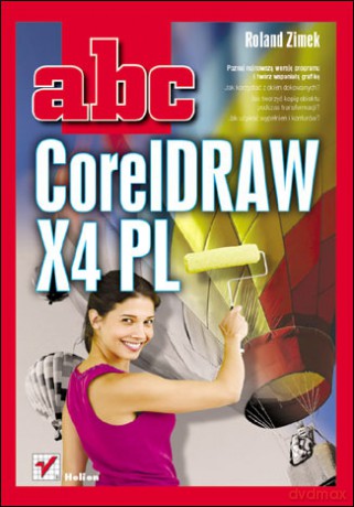 ABC CorelDRAW X4 PL [KSIĄŻKA]