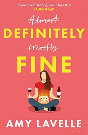 Definitely Fine - Amy Lavelle [KSIĄŻKA]