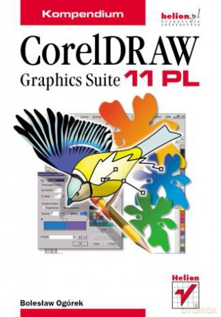 CorelDRAW Graphics Suite 11 PL. Kompendium [KSIĄŻKA]