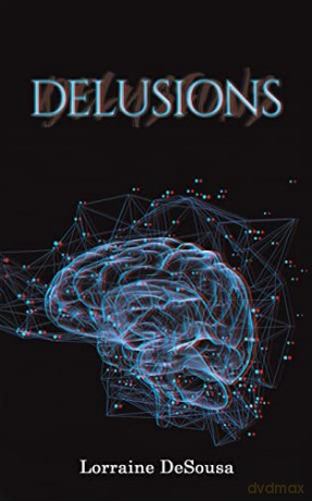 Delusions - Lorraine DeSousa [KSIĄŻKA]