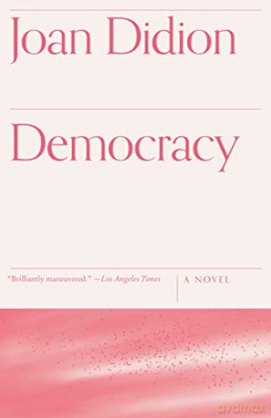 Democracy (Vintage International) - Joan Didion [KSIĄŻKA]