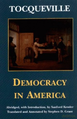 Democracy in America (Hackett Classics) - Alexis de Tocqueville [KSIĄŻKA]