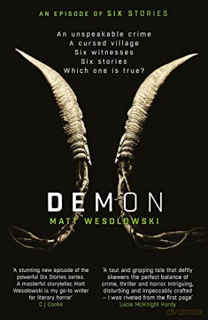 Demon: The bone-chilling, addictive bestseller (Six Stories Book 6) - Matt Wesolowski [KSIĄŻKA]