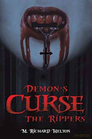 Demon's Curse - The Rippers - M. Richard Helton [KSIĄŻKA]