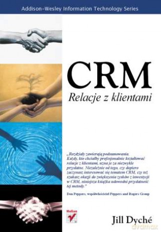 CRM. Relacje z klientami [KSIĄŻKA]