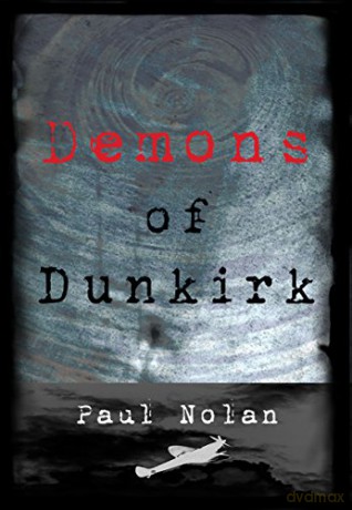 Demons of Dunkirk - Paul Nolan [KSIĄŻKA]