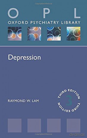 Depression (Oxford Psychiatry Library Series) - Raymond W. Lam [KSIĄŻKA]