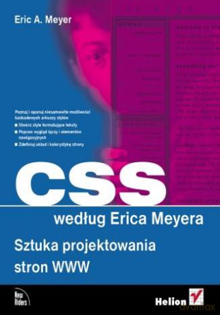 CSS według Erica Meyera. Sztuka projektowania stron WWW [KSIĄŻKA]
