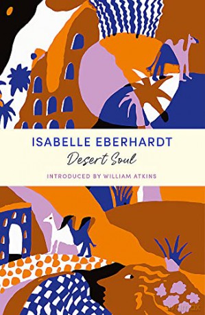 Desert Soul: JM Journeys - Isabelle Eberhardt [KSIĄŻKA]