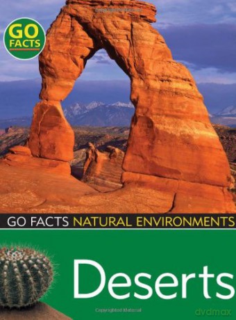 Deserts (Go Facts: Natural Environments) - Ian Rohr [KSIĄŻKA]