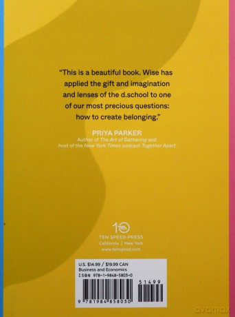 Design for Belonging: How to Build Inclusion and Collaboration in Your Communities (Stanford d.school Library) - Susie Wise [KSIĄŻKA]