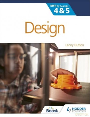 Design for the IB MYP 4&5: By Concept (MYP By Concept) - Lenny Dutton [KSIĄŻKA]