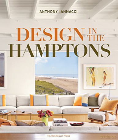 Design in the Hamptons - Anthony Iannacci [KSIĄŻKA]