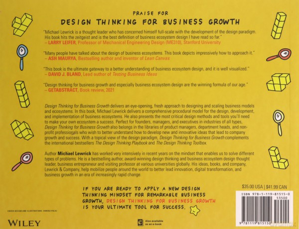 Design Thinking for Business Growth: How to Design and Scale Business Models and Business Ecosystems (Design Thinking Series) - Michael Lewrick [KSIĄŻKA]