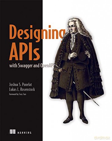 Designing APIs with Swagger and OpenAPI - Lukas Rosenstock [KSIĄŻKA]