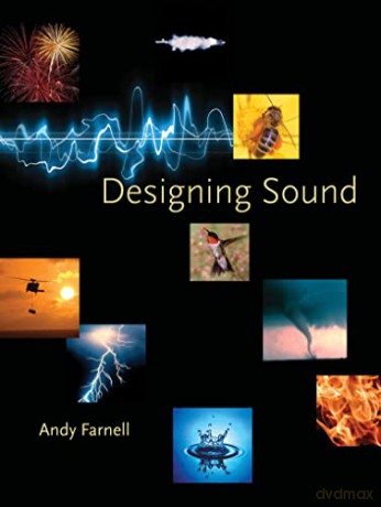 Designing Sound (The MIT Press) - A Farnell [KSIĄŻKA]