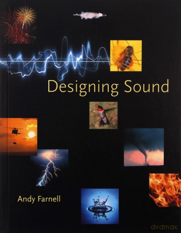 Designing Sound (The MIT Press) - A Farnell [KSIĄŻKA]