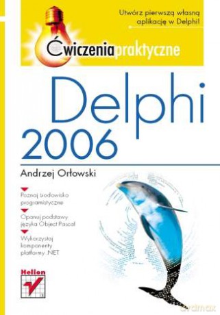 Delphi 2006. Ćwiczenia praktyczne [KSIĄŻKA]