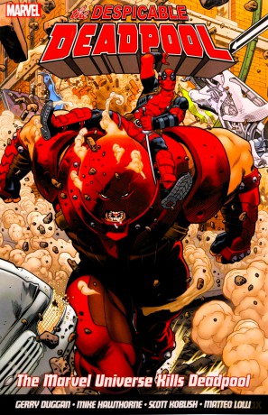 Despicable Deadpool Vol. 3, The Marvel Universe Kills Deadpool - Gerry Duggan [KSIĄŻKA]