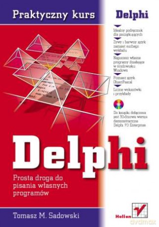 Praktyczny kurs Delphi [KSIĄŻKA]