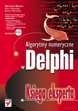 Algorytmy numeryczne w Delphi. Księga eksperta [KSIĄŻKA]