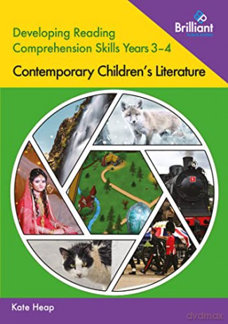 Developing Reading Comprehension Skills Years 3-4: Contemporary Children's Literature - Kate Heap [KSIĄŻKA]