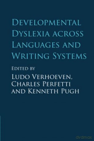 Developmental Dyslexia across Languages and Writing Systems - Ludo Verhoeven [KSIĄŻKA]