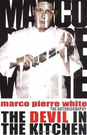 Devil in the kitchen - Marco Pierre White [KSIĄŻKA]