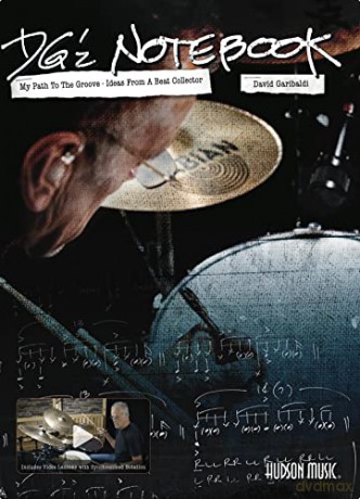 DG'z Notebook: My Path to the Groove - Ideas from a Beat Collector - David Garibaldi [KSIĄŻKA]