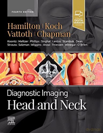 Diagnostic Imaging: Head and Neck - Bernadette L. Koch MD [KSIĄŻKA]