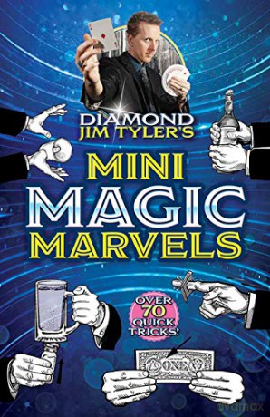 Diamond Jim Tyler's Mini Magic Marvels - Diamond Jim Tyler [KSIĄŻKA]