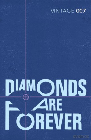 Diamonds are Forever: Read the fourth gripping unforgettable James Bond novel (James Bond 007, 4) - Ian Fleming [KSIĄŻKA]