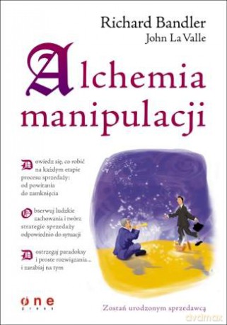 Alchemia manipulacji [KSIĄŻKA]