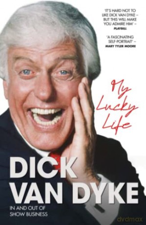 Dick Van Dyke My Lucky Life - Dick Van Dyke [KSIĄŻKA]