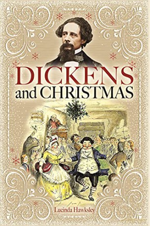Dickens and Christmas - Lucinda Hawksley [KSIĄŻKA]