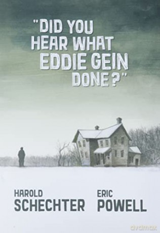 Did You Hear What Eddie Gein Done? - Eric Powell [KSIĄŻKA]