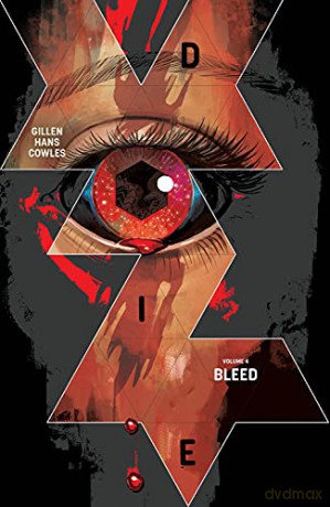 Die, Volume 4: Bleed - Kieron Gillen [KSIĄŻKA]