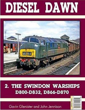 Diesel Part 2: Swindon Warships (Diesel Dawn) - George Reeves [KSIĄŻKA]