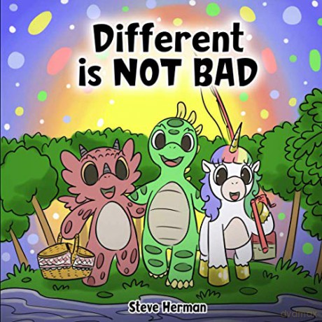 Different is NOT Bad: A Dinosaur's Story About Unity, Diversity and Friendship.: 4 (Dinosaur and Friends) - Steve Herman [KSIĄŻKA]