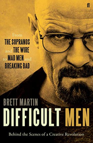 Difficult Men: From The Sopranos and The Wire to Mad Men and Breaking Bad - Brett Martin [KSIĄŻKA]