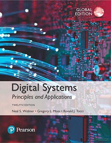 Digital Systems, Global Edition - Neal Widmer [KSIĄŻKA]